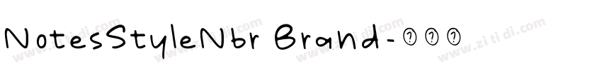 NotesStyleNbr Brand字体转换